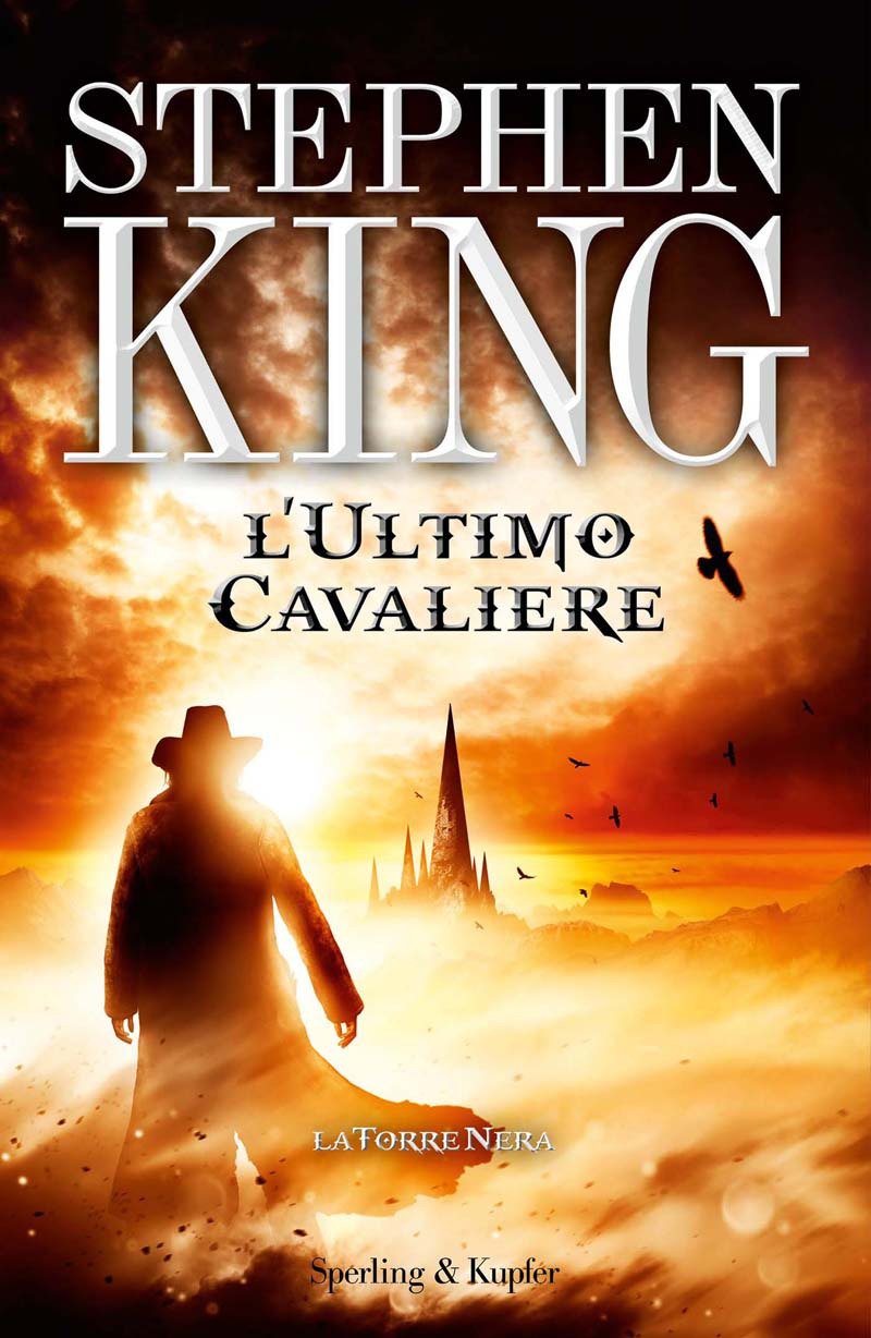La torre Nera l'ultimo cavaliere